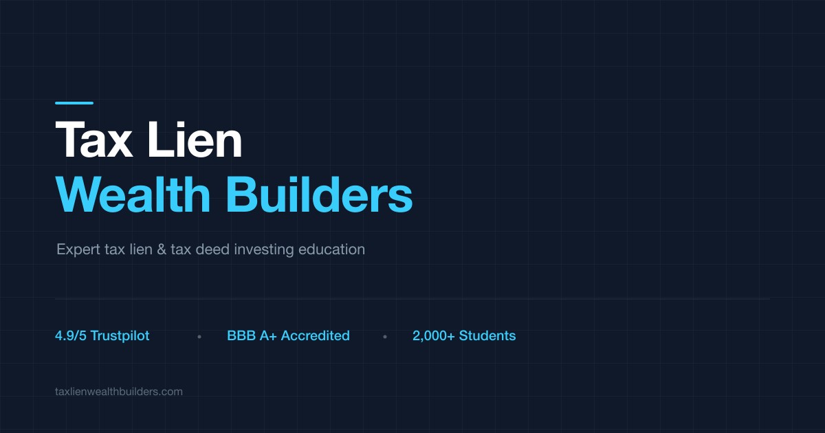 Learn Tax Lien Investing | Tax Lien Wealth Builders