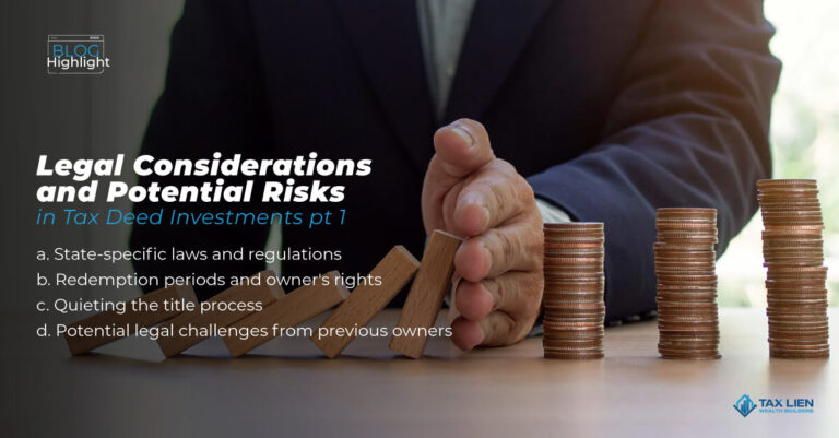 Legal Considerations and Potential Risks in Tax Deed Investing Part 1