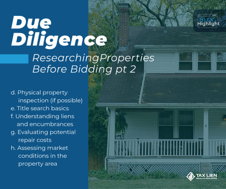 Due Diligence: Researching Properties Before Bidding Part 2